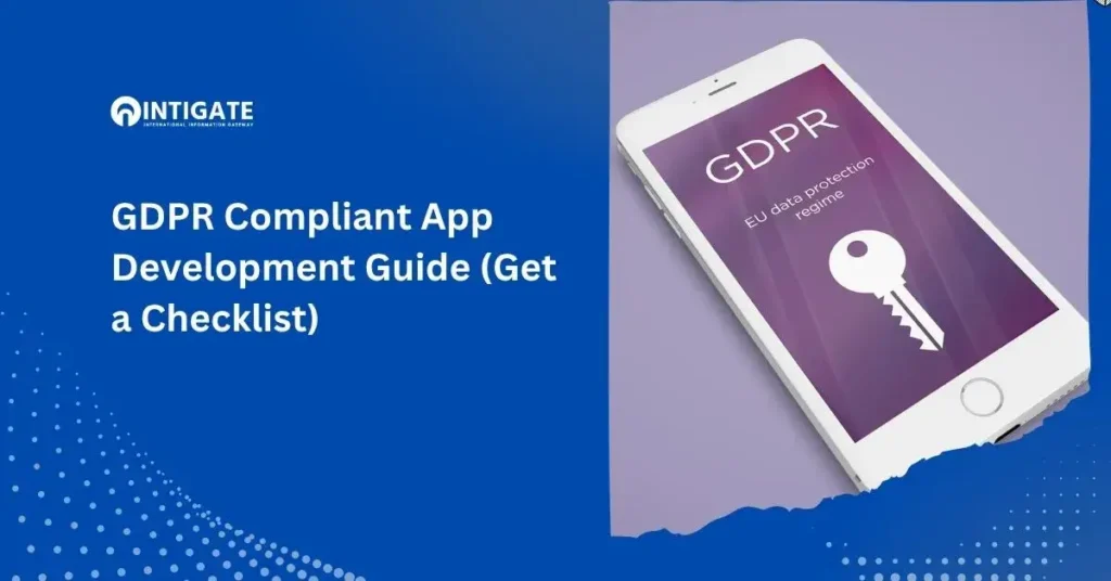 GDPR Compliant App Development Guide